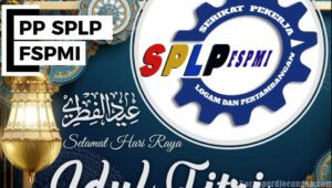 PP SPLP FSPMI Ucapkan Selamat Hari Raya Idul Fitri dan Minta Anggota Tetap Tenang Menunggu Sidang Isbat