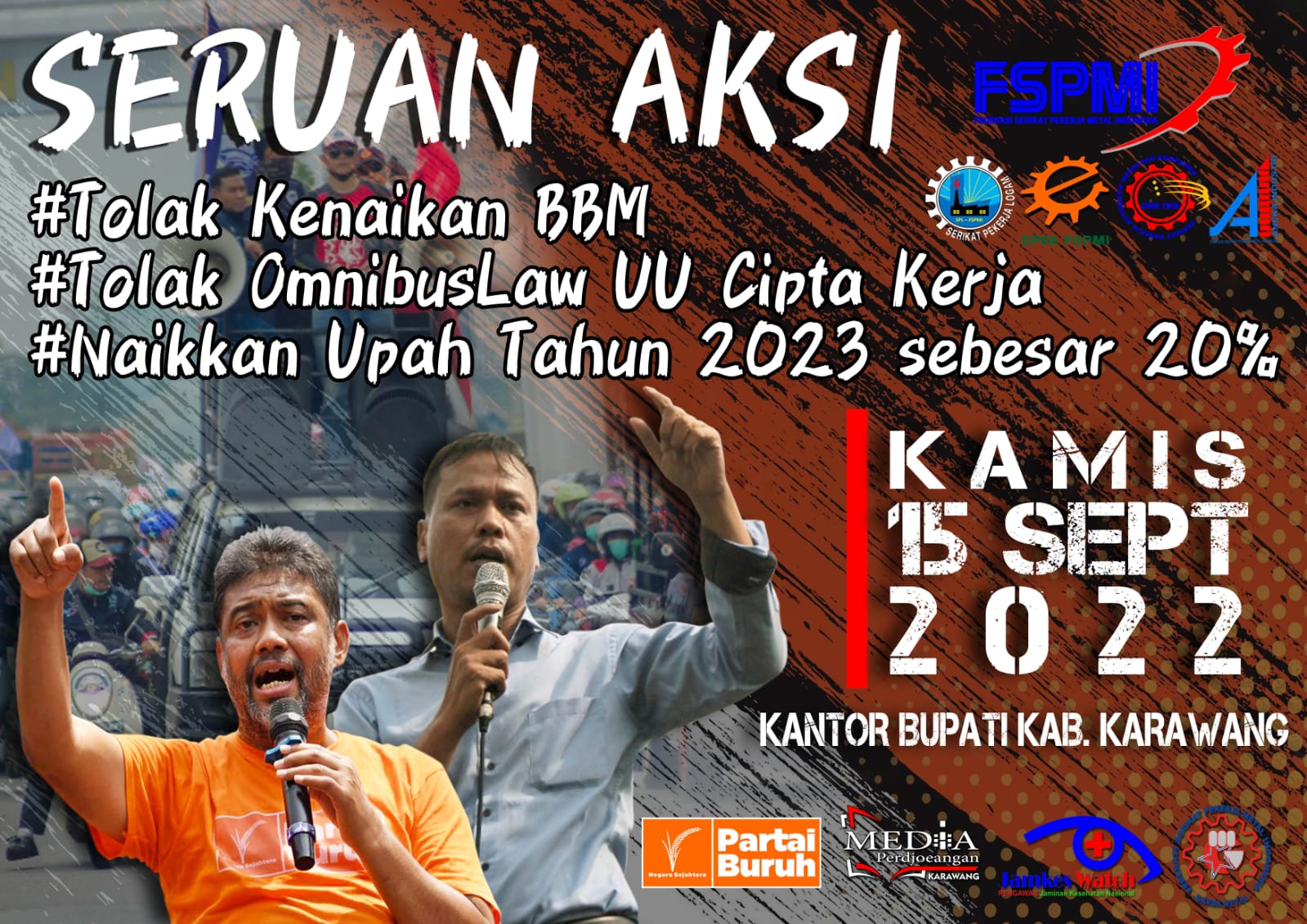 Tunjukan Konsistensi dan Existensi, FSPMI Kabupaten Karawang Serukan Aksi 5% – 10 % dari Jumlah Anggota PUK