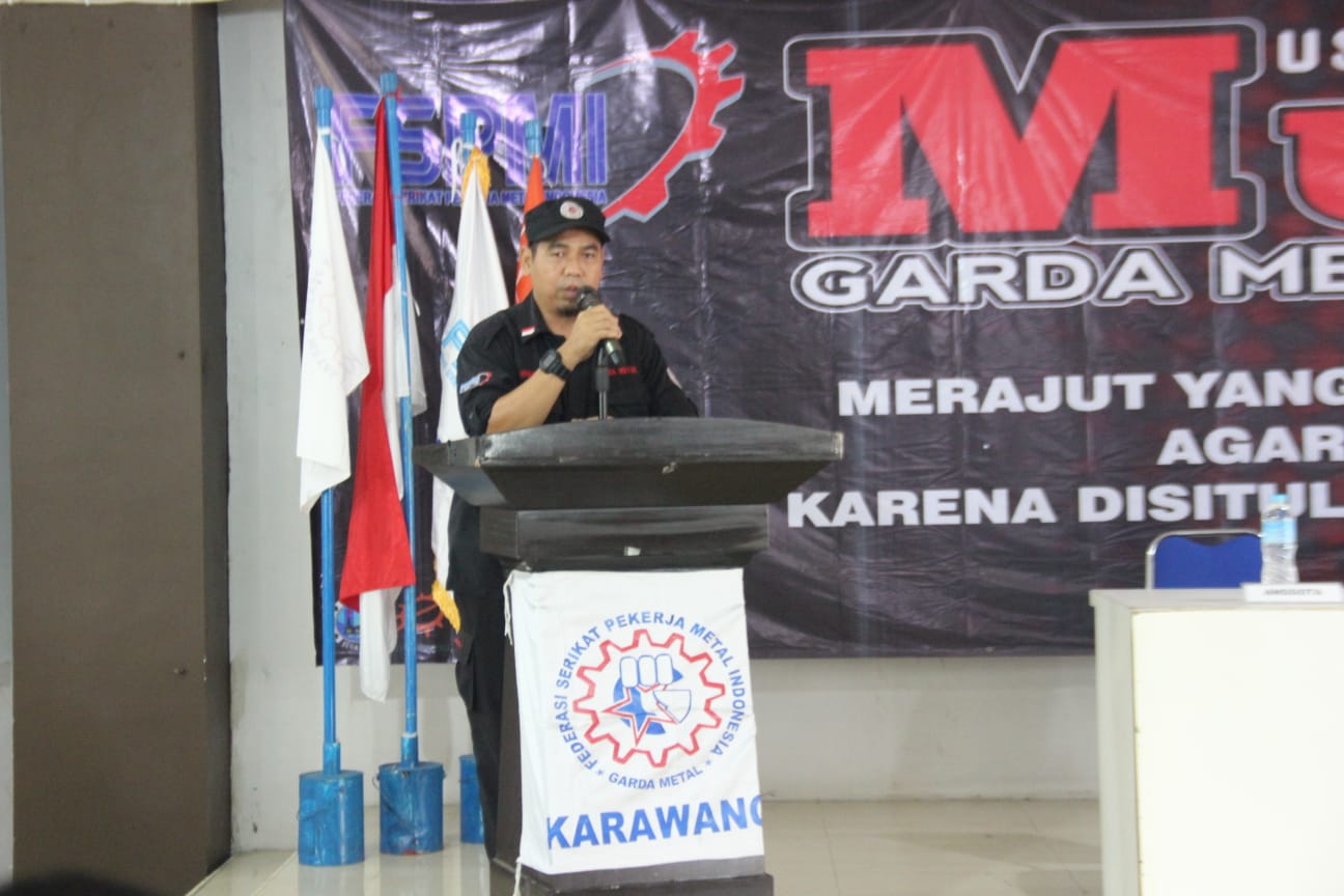 Komentar Koordinator Nasional Garda Metal FSPMI Supriyadi Dalam Musda IV Garda Metal FSPMI Karawang