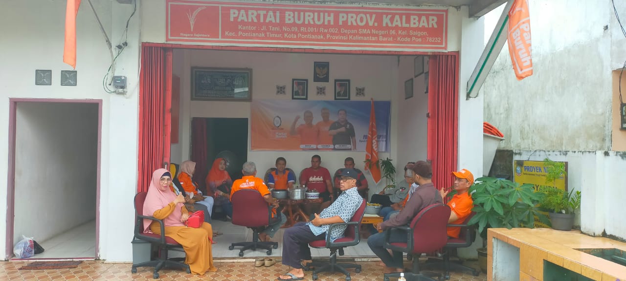 Exco Partai Buruh Provinsi Kalimantan Barat Adakan Rapat Kerja Untuk Mensukseskan RAKERWIL Ke – 1 Provinsi Kalimantan Barat
