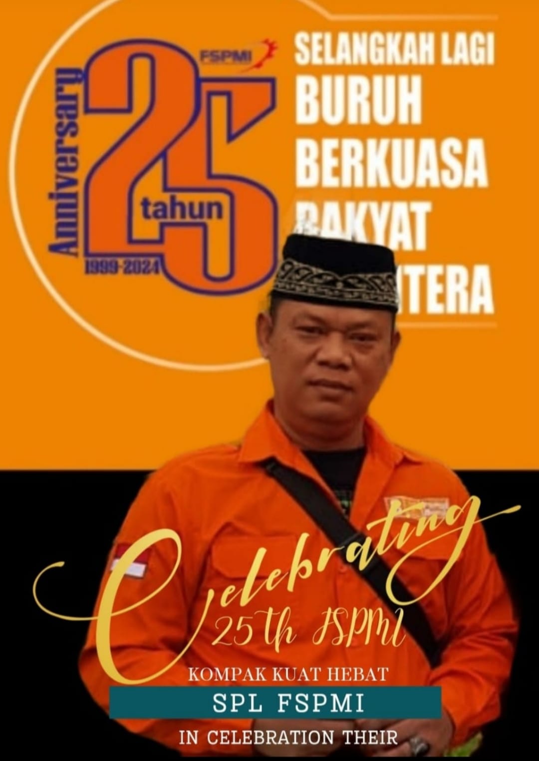 Ini Harapan Sekretaris Umum PP SPL FSPMI di Anniversary FSPMI ke 25 Tahun