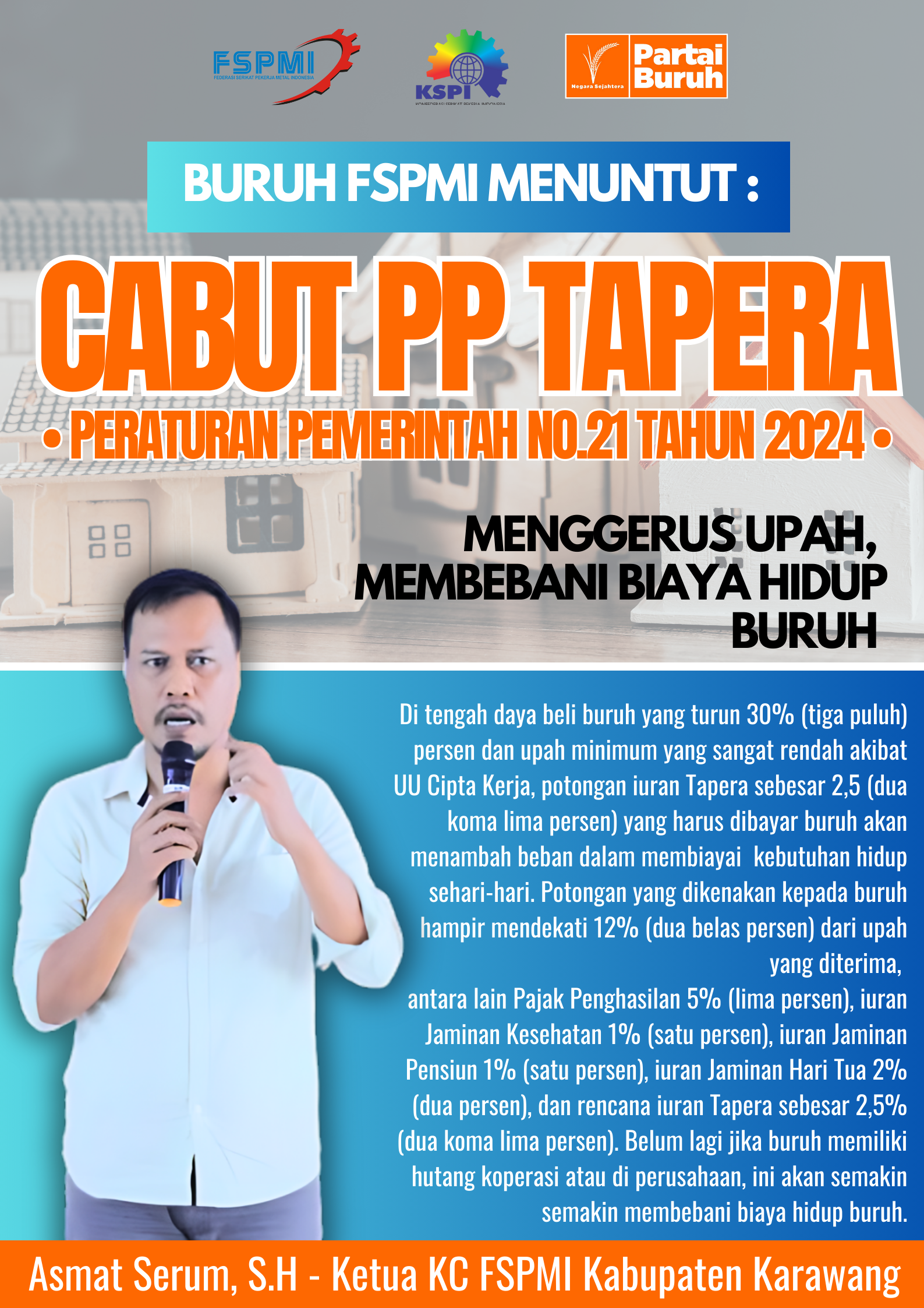 KC FSPMI Karawang Ancam Gelar Aksi Besar Tolak PP Tapera