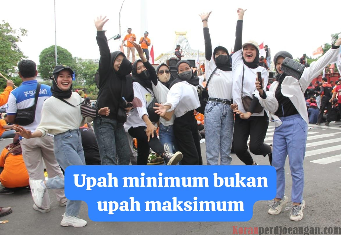 Mengenal Upah Minimum Pasca Putusan MK, Sebuah Adagium Dari Nominal Minimum