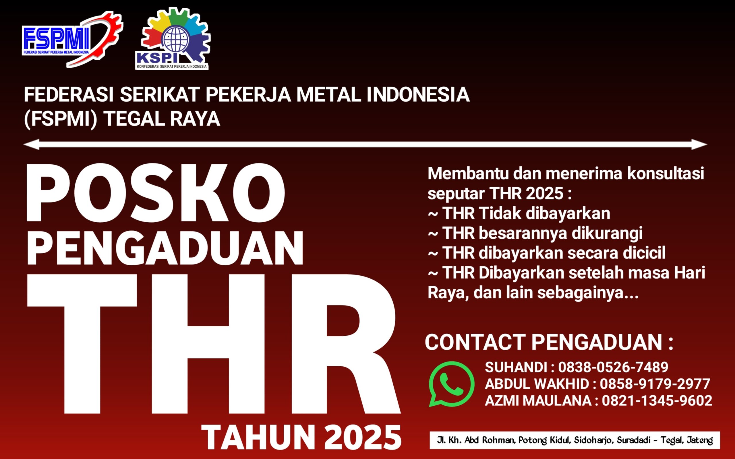 H-3 Pembayaran THR Tahun 2025, FSPMI Tegal buka Posko Pengaduan