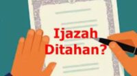 Pelarangan Penahanan Ijazah oleh Pemberi Kerja : Kemenangan Kecil bagi Gerakan Buruh ‎