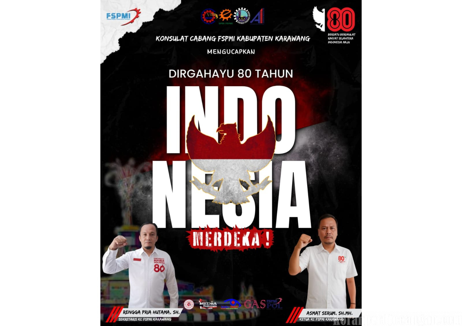 Buruh Karawang Sambut HUT ke-80 RI: KC FSPMI Tekankan Persatuan dan Kesejahteraan Pekerja