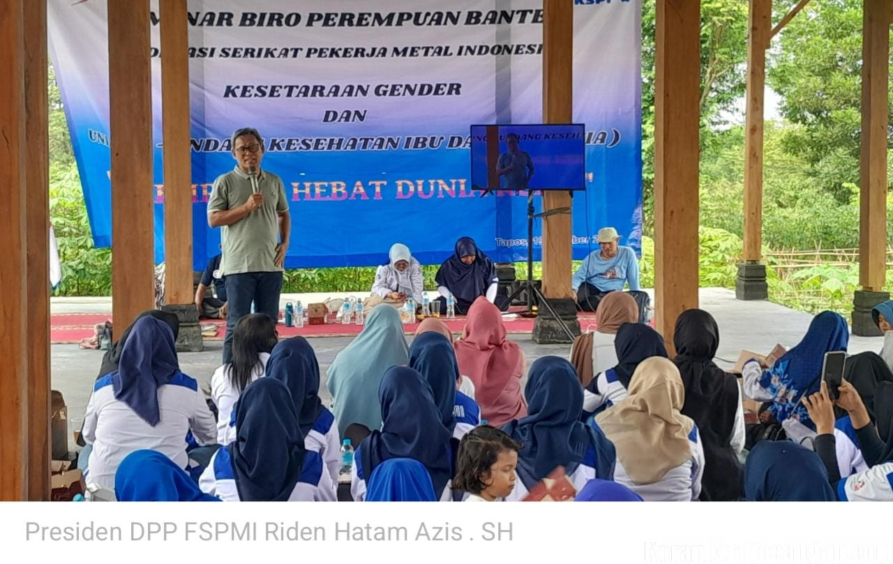 Presiden DPP FSPMI Riden Hatam Azis Hadiri Seminar Biro Perempuan Banten: Dorong Kader Perempuan Ambil Peran Strategis