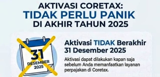DJP Tegaskan: Aktivasi Akun Coretax Tak Berakhir pada 31 Desember 2025