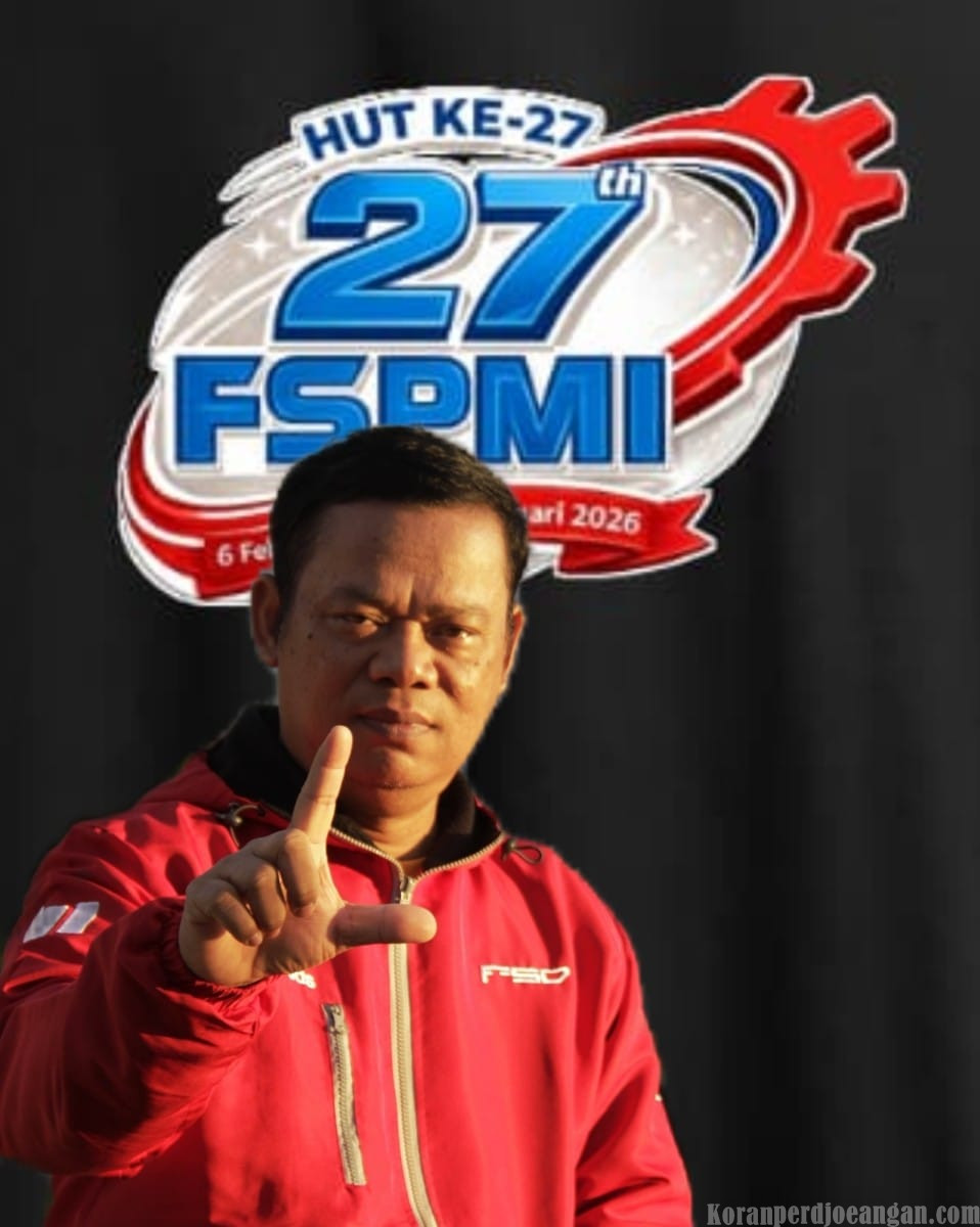 Ucapan Anniversary 27 FSPMI dari Sekretaris Umum PP SPL FSPMI