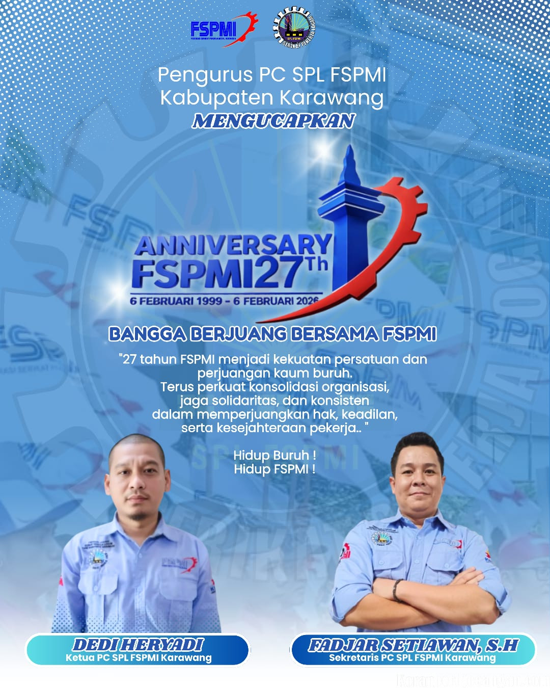 PC SPL FSPMI Kabupaten Karawang Tegaskan Penguatan Konsolidasi di HUT ke-27 FSPMI