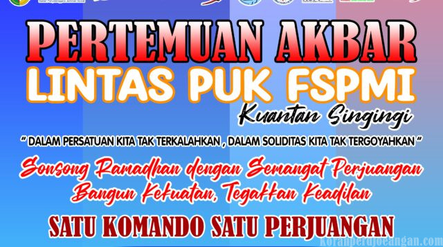 FSPMI Kuantan Singingi Akan Gelar Pertemuan Akbar Lintas PUK, Ratusan Anggota Siap Hadir