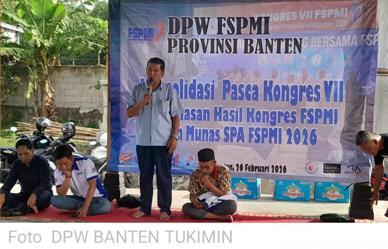 DPW FSPMI Banten Gelar Konsolidasi Pasca Kongres VII: Teguhkan Soliditas, Siapkan Aksi 4 Maret