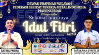 Refleksi Idul Fitri 1447 H, DPW FSPMI Riau Perkuat Konsolidasi dan Militansi Perjuangan Buruh Riau Refleksi Idul Fitri 1447 H, DPW FSPMI Riau Perkuat Konsolidasi dan Militansi Perjuangan Buruh Riau
