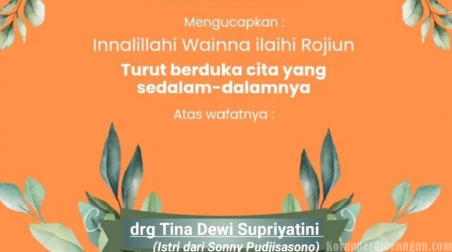 Partai Buruh Berduka: drg Tina Dewi Supriyatini Tutup Usia