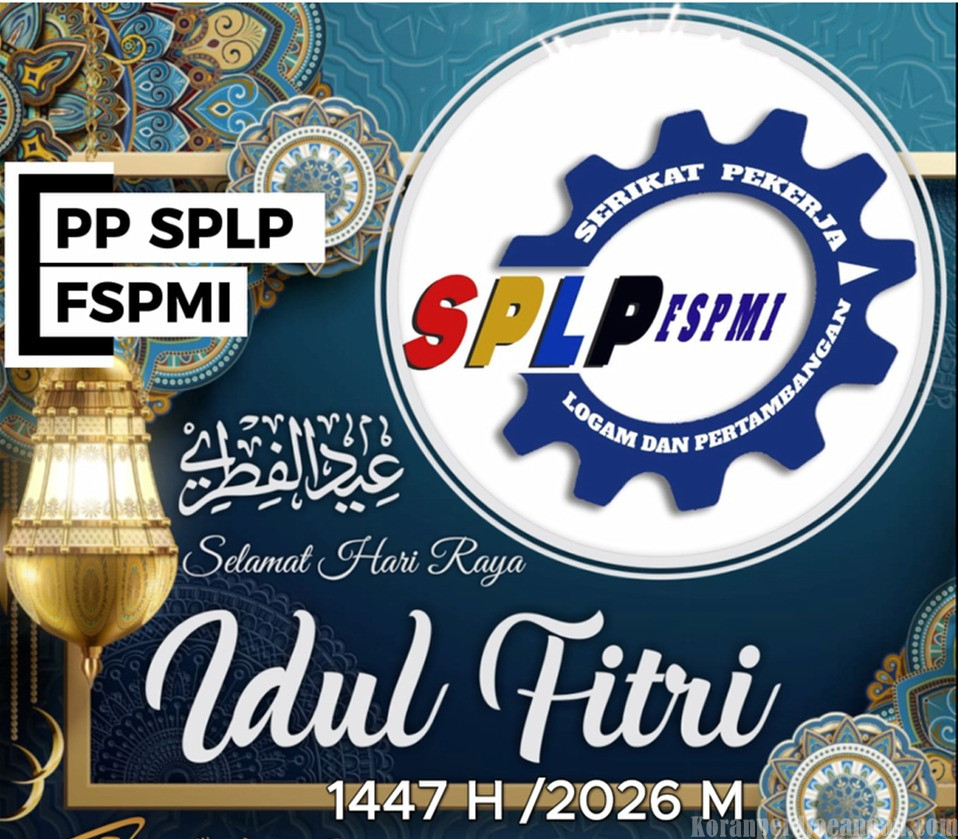 PP SPLP FSPMI Ucapkan Selamat Hari Raya Idul Fitri dan Minta Anggota Tetap Tenang Menunggu Sidang Isbat