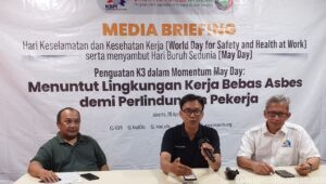 Peringatan Hari K3 Sedunia dan Menjelang May Day 2026: Hentikan Bahaya Asbes, Perkuat Perlindungan Pekerja
