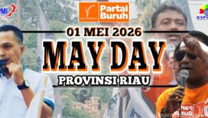 MAY DAY 2026, FSPMI Riau Soroti Perbudakan Perkebunan dan Outsourcing Industri Kertas Sebagai Isu Daerah