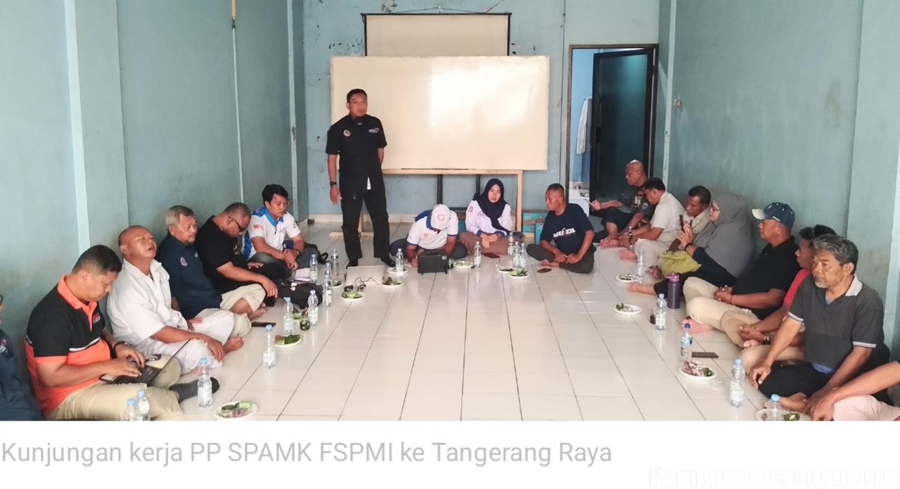 Kunjungan PP SPAMK FSPMI ke Tangerang: Perkuat Soliditas dan Regenerasi Organisasi