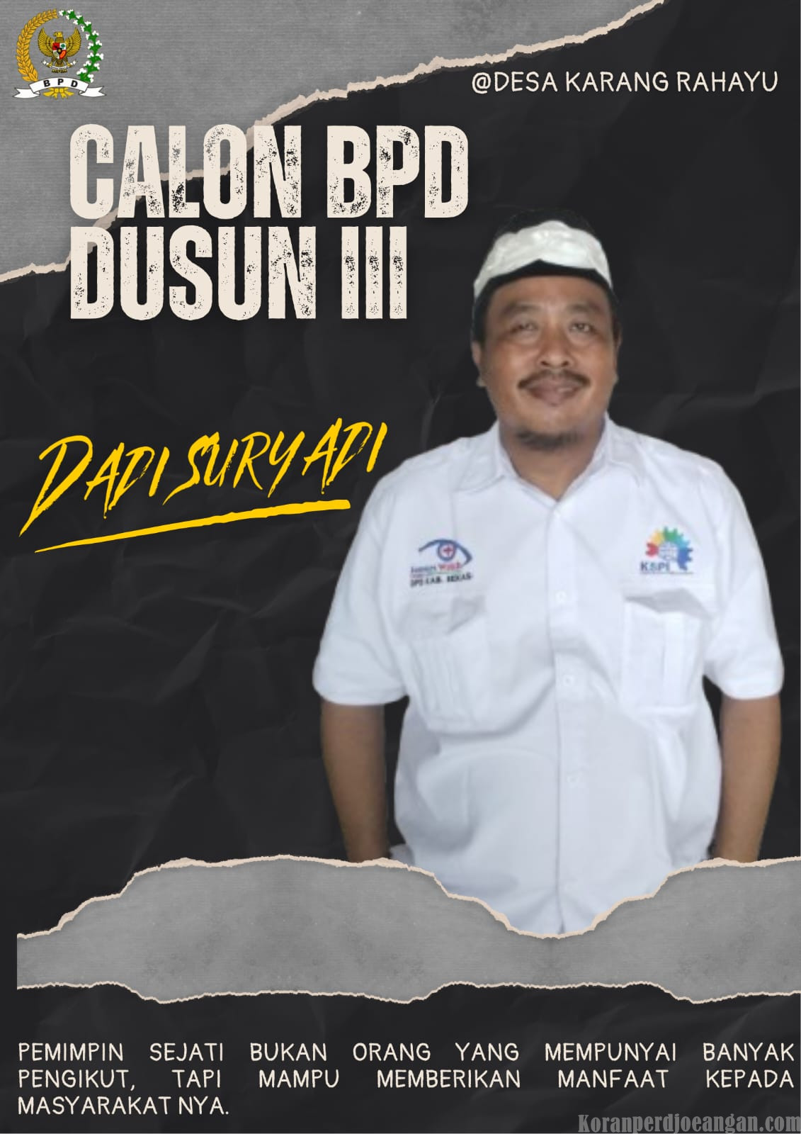 Dadi Suryadi Daftarkan Diri Sebagai Bakal Calon BPD Desa Karang Rahayu