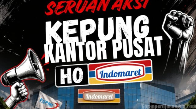 Empat Wilayah Pekerja Indomarco Bersatu, Siap Kepung Menara Indomaret PIK pada 26 Mei 2026