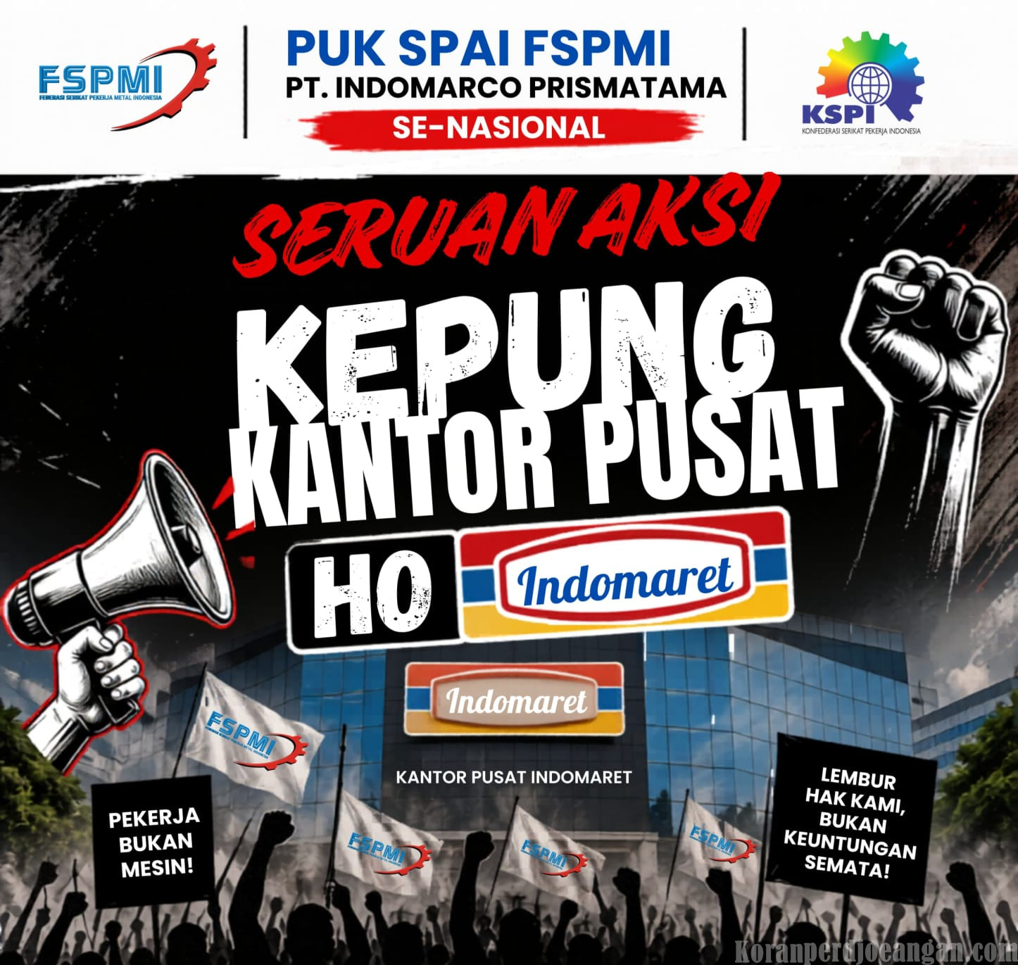Empat Wilayah Pekerja Indomarco Bersatu, Siap Kepung Menara Indomaret PIK pada 26 Mei 2026