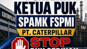 Ketua Serikat Pekerja PT Caterpillar Indonesia Batam Di-PHK, FSPMI Pertanyakan Motif Perusahaan