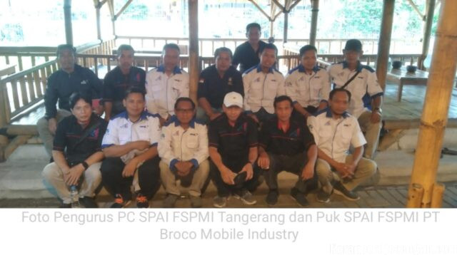 Kunjungan Kerja PC SPAI FSPMI Tangerang ke PUK SPAI FSPMI PT Broco Mobile Industry, Perkuat Hubungan Harmonis Organisasi