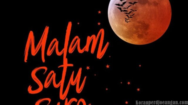 Ini 3 Makna Sakral Malam 1 Suro Yang Masih Dipegang Teguh