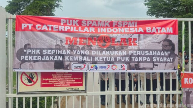 Besok Seribu Buruh Gelar Aksi Solidaritas, Dugaan Union Busting di PT Caterpillar Batam Dibawa ke Ranah Internasional
