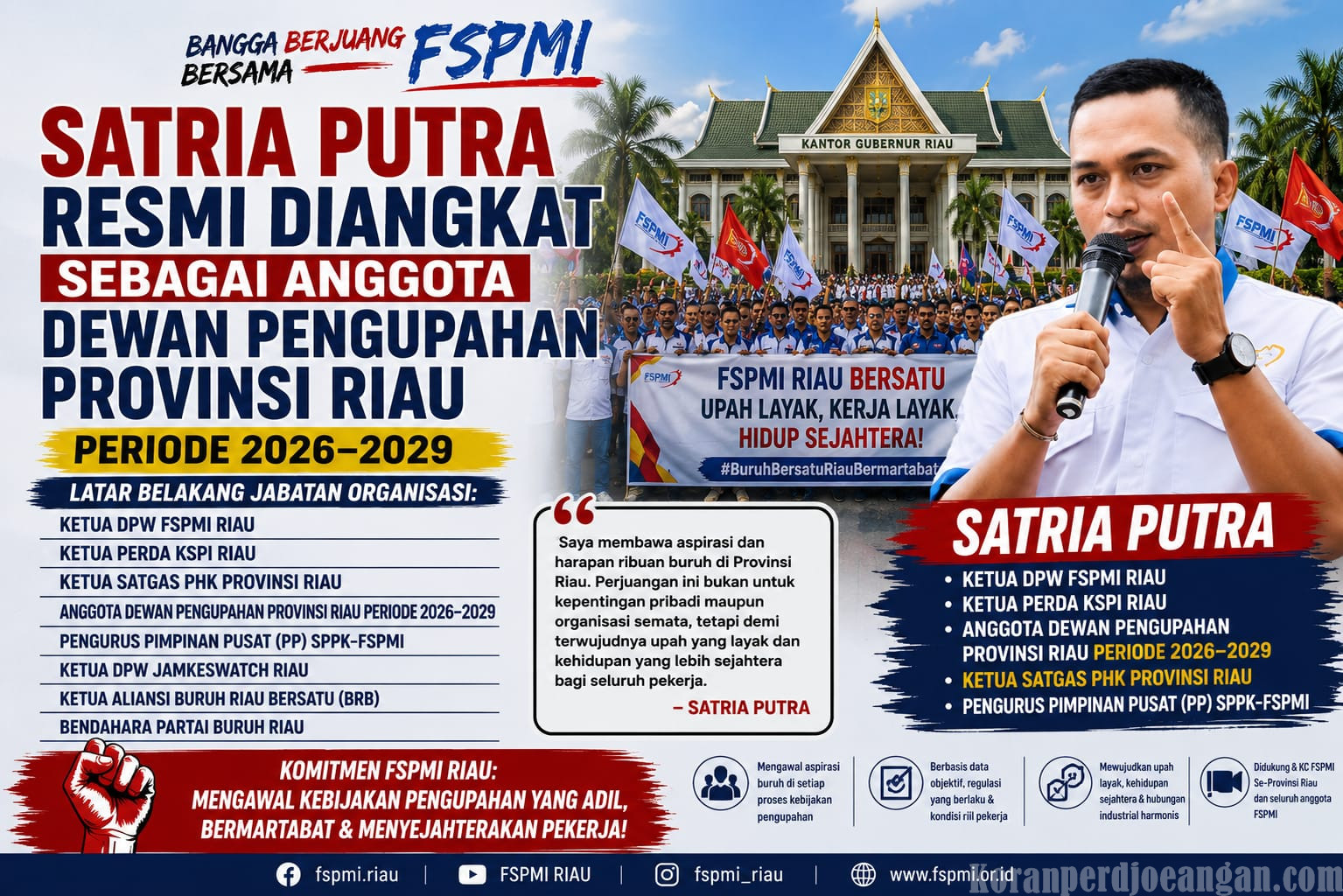 Satria Putra Resmi Jadi Anggota Dewan Pengupahan Riau Periode 2026–2029, FSPMI Tegaskan Komitmen Perjuangkan Upah Layak