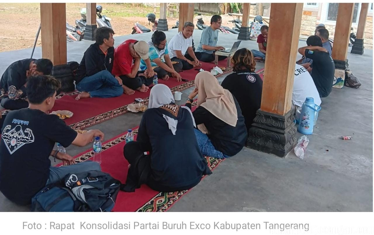 Exco Partai Buruh Kabupaten Tangerang Gelar Konsolidasi dan Evaluasi, Fokus Rekrutmen serta Kaderisasi Pengurus