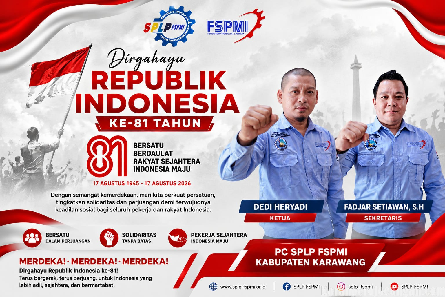 HUT RI ke-81, PC SPLP FSPMI Karawang Serukan Persatuan dan Perjuangan untuk Kesejahteraan Pekerja