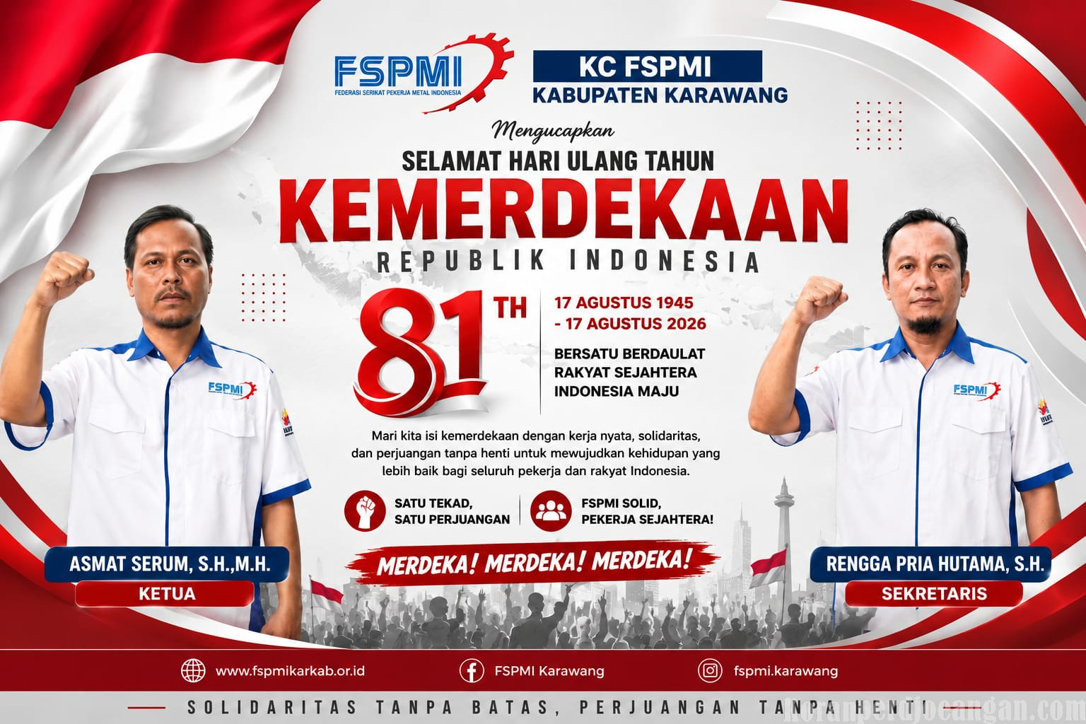 HUT RI ke-81, KC FSPMI Karawang Teguhkan Persatuan dan Perjuangan Menuju Kesejahteraan Rakyat
