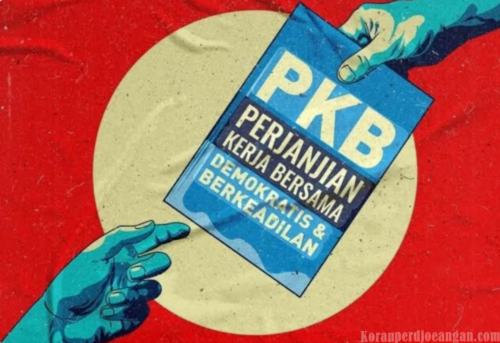 PKB Bukan Sekadar Dokumen, Tapi Bukti Pengakuan Serikat Pekerja