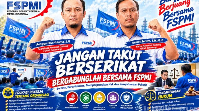 Bukan Cari Masalah, Ini Alasan Pekerja Tak Perlu Takut Berserikat Bersama FSPMI
