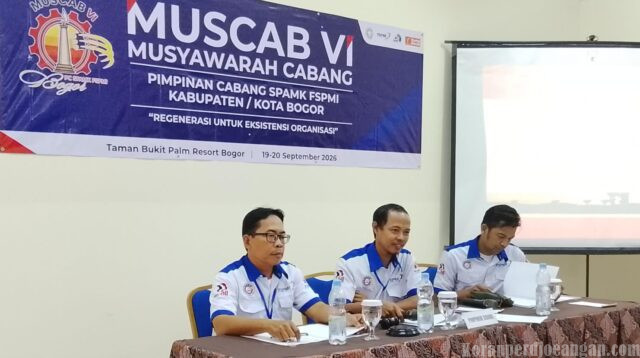 MUSCAB VI PC SPAMK FSPMI Kabupaten/Kota Bogor Digelar, Regenerasi Untuk Eksistensi Organisasi