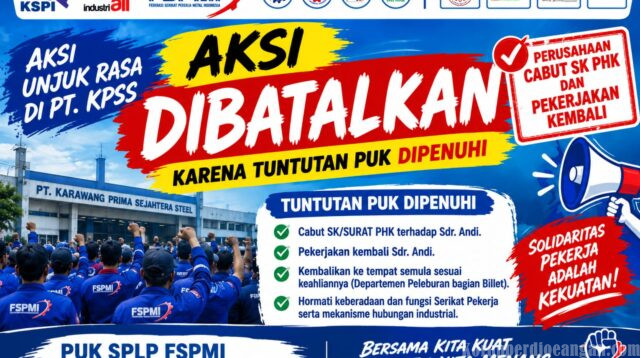 Aksi Unjuk Rasa di PT KPSS Dibatalkan, Perusahaan Cabut SK PHK dan Pekerjakan Kembali Ketua PUK
