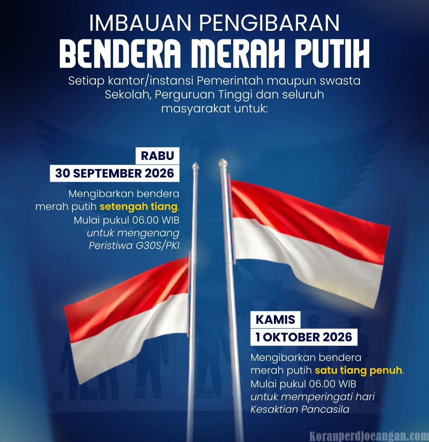 Masyarakat Diimbau Kibarkan Merah Putih Sesuai Ketentuan pada 30 September dan 1 Oktober