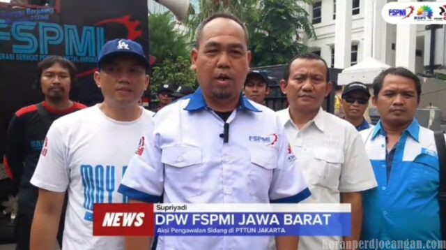 Buruh KSPI Jabar Ultimatum PTTUN Jakarta: Pekan Depan Belum ada Putusan, KSPI Akan Aksi Unjuk Rasa Kembali