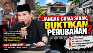 Dari Ibukota Jakarta Sa’id Abdullah Sentil Pemkab Langkat Sebut Jangan Cuma Sidak, Buktikan Perubahan!